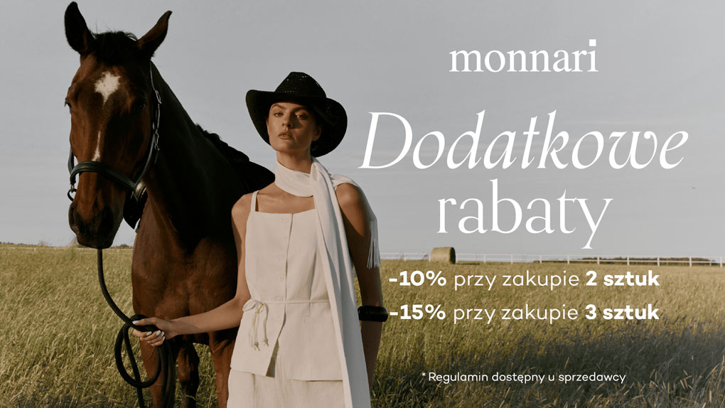 DODATKOWE RABATY w Monnari