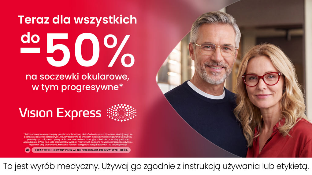 Do 50% na soczewki okularowe w Vision Express*!