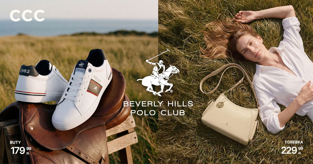Dziedzictwo, które inspiruje. Nowa kolekcja Beverly Hills Polo Club już w sklepach CCC